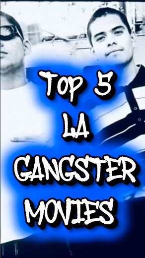 TOP 5 Los Angeles gangster movies