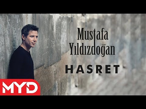 Mustafa Yıldızdoğan - Hasret