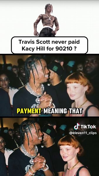Kacy Hill never got paid for 90210? 😳 #rap #hiphop #travisscott #rodeo #astroworld #travisscottconcert #traviscott #cactusjack #rapper #music