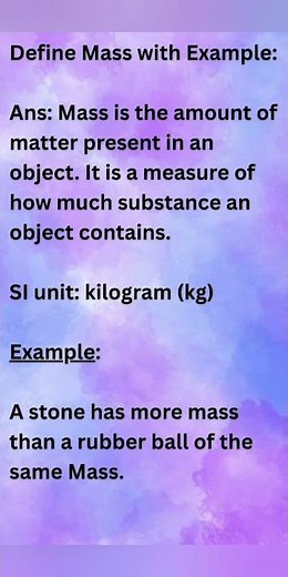 Define Mass with example/#forceandlawsofmotionclass9 #mass #example #physics #physicsshorts #yt