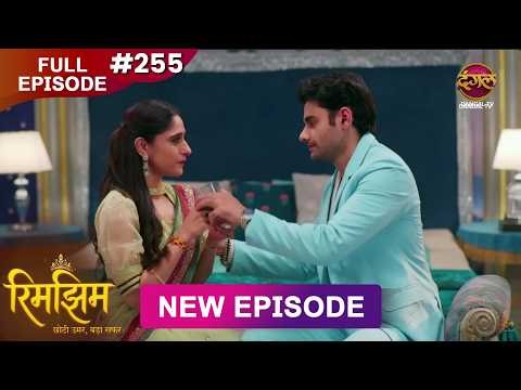 Rimjhim - Choti Umar Bada Safar | Full Episode 255 | 27 June 2026 | Full HD #Newepisode | Dangal TV