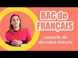 Bac de Français : nos conseils de dernière minute - Les Bons Profs