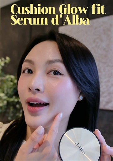 Cushion d'Alba Glow Fit Serum Cover: review ngọt, da glasskin