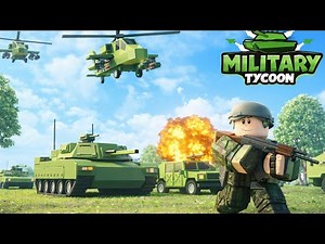 Building the Strongest Army in Roblox | Military Tycoon 💥
