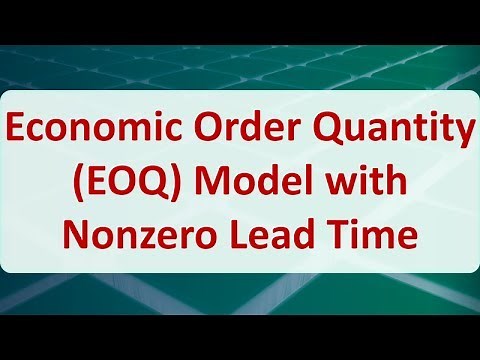 Operations Research 14B: Economic Order Quantity (EOQ) Model with Nonzero Lead Time
