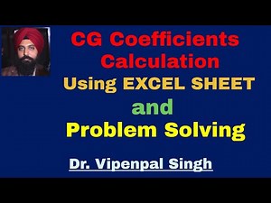 CG Coefficients Calculation Explained | Excel sheet | David J. Griffiths Book Problem solving