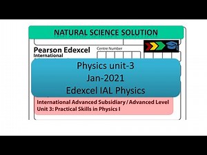 Edexcel IAL physics unit 3 WPH13 Jan 21