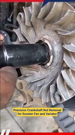 Precision Crankshaft Nut Removal for Scooter Fan and Variator. #tips #mechanic #shorts