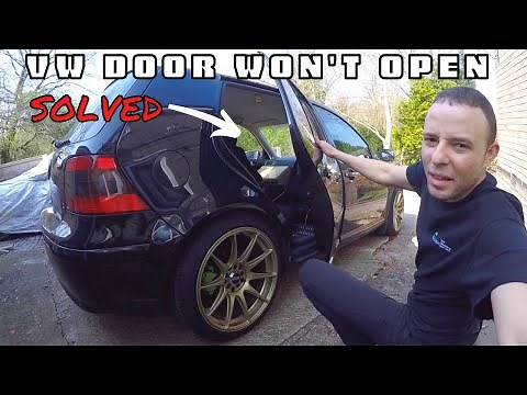 VW Door Won't Open from inside and outside *SOLVED*