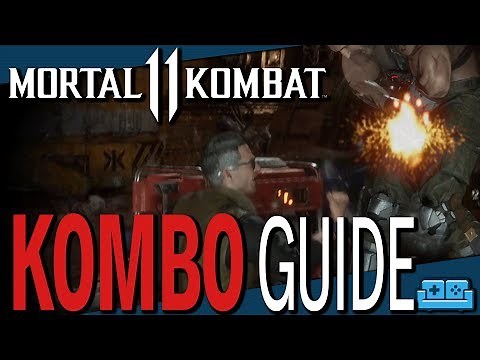 MORTAL KOMBAT 11 | COMBO GUIDE