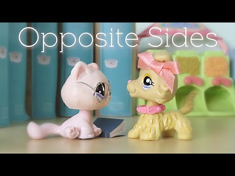 LPS: Opposite Sides {Short Film}