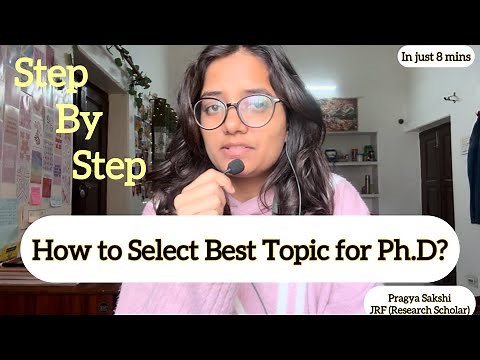 How to Choose a Perfect Research Topic for PhD, Dissertation, Research Proposal | Step-by-Step Guide