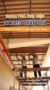Thi công thanh lam nhựa giả gỗ treo trần cần những phụ kiện gì?
