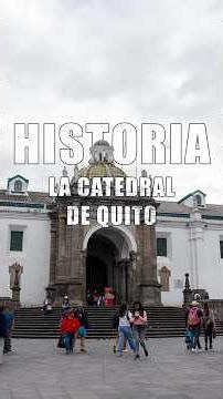 La Catedral de Quito 😍🫶 #ecuador🇪🇨 #tebante #uio🇪🇨 #lugaresquito #turismoquito
