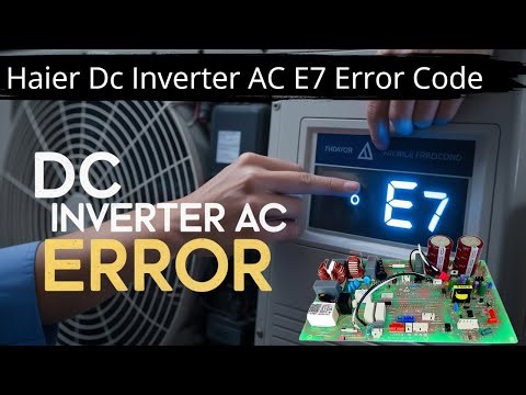 Haier Dc Inverter AC E7 Error Code FIXED with Simple Outdoor Check