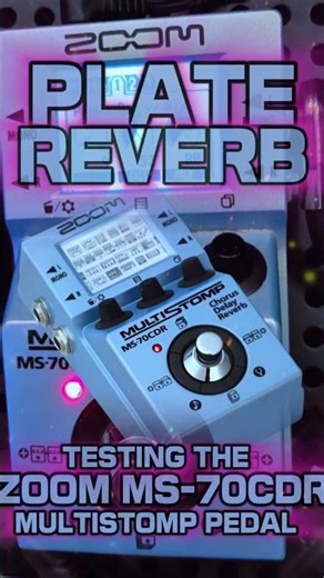 PLATE REVERB! | ZOOM MS-70CDR ✨ #ambient #shoegaze #reverb #zoom #multistomp #plate #fyp