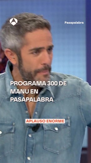 Manu alcanza 300 programas en Pasapalabra
