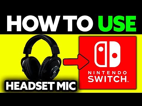 How To Use Headset MIC on Nintendo Switch (2025)