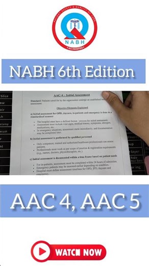 NABH AAC 4 and AAC 5 | Initial Assessment and Re- Assessment
