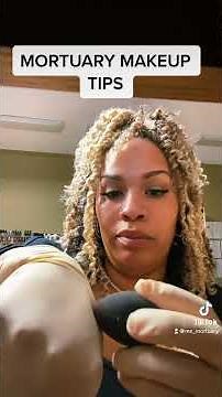 Mortuary Makeup Tips