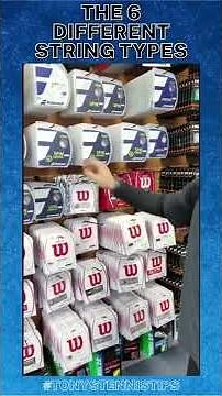 Tony's Tennis Tips - The 6 Types of Tennis String