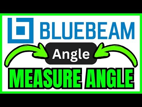 How To MEASURE ANGLE In Bluebeam (QUICK & EASY) 2026