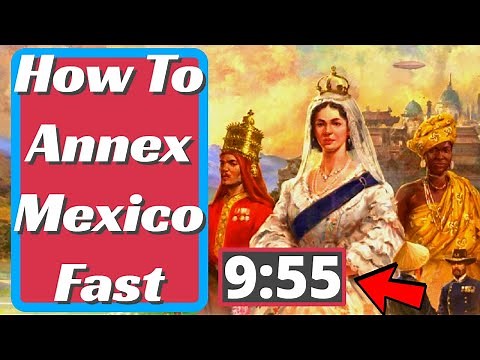 How To Annex Mexico Fast as America in Victoria 3