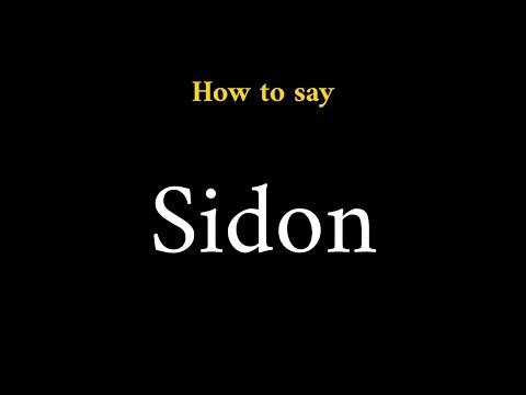 How to Pronounce Sidon (Ancient Phoenician City)