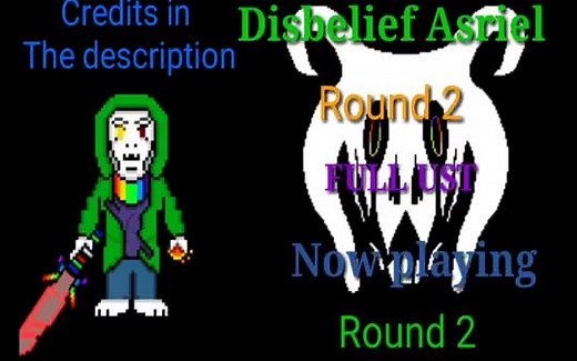 [undertale Au] Storyshift Disbelief Asriel FULL UST (unofficial)
