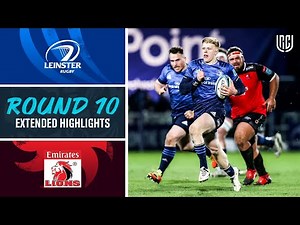 Leinster v Emirates Lions | Match Highlights | Round 10 | URC 2021/22