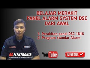 Belajar merakit panel alarm dsc 1616 | seting panel alarm dsc | program panel alarm dsc 1616
