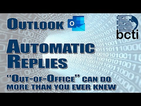Microsoft Outlook - Automatic ("Out of Office") Replies - More Features Than You Realize