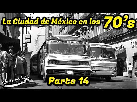 Así era La Ciudad de México en la Década de los 70 | Recuerdos y Lugares Emblemáticos
