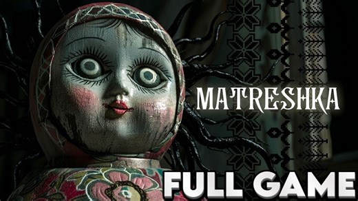 【恐游】送快递差点把命给送了【MATRESHKA】全流程