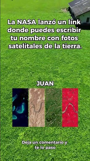 Escribe tú nombre con imágenes satelitales