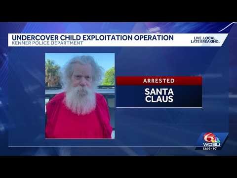 Man legally named Santa Claus arrested in Kenner, accused of child exploitation