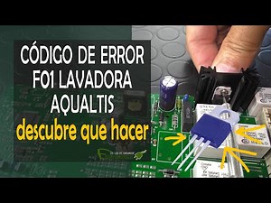 Error F01 lavadora Aqualtis: como se repara