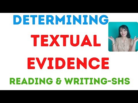 Determining Textual Evidence in English Writing||Reading and Writing for Senior High School