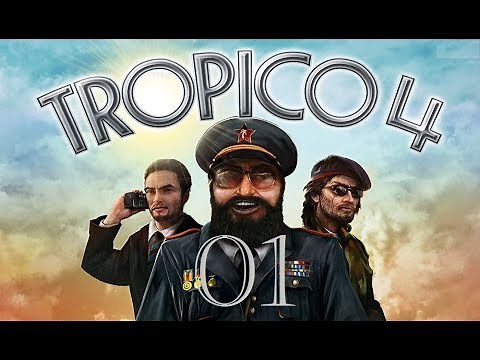 Let's Play "Tropico 4" - 001 - Beginn / Tutorial 01 [German / Deutsch]