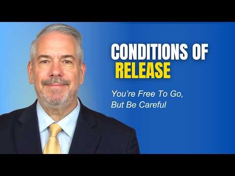 Conditions of Release