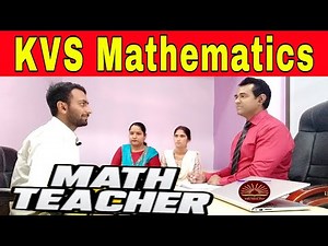 Kvs Maths Teacher Interview questions and answers | Kv Mathematics interview | PD Classes