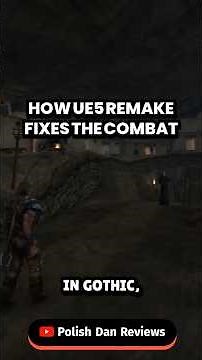 How Gothic 1's UE5 Remake Fixes The Combat