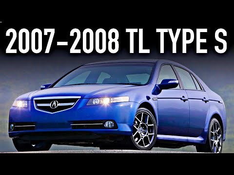 2007-2008 Acura TL Type S.. What You Didn’t Know