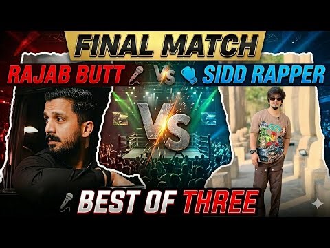 Rajab Butt Vs Sidd Rapper🔥Final Match Best OF Three Final | What A Performance