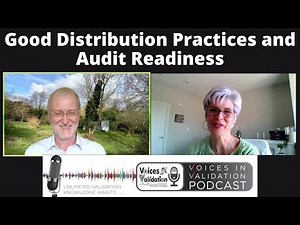 Good Distribution Practices and Audit Readiness