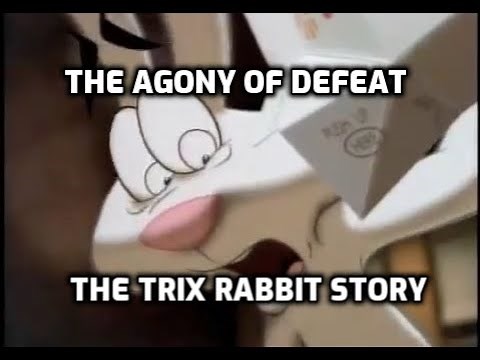 The Agony of Defeat: The Trix Rabbit Story