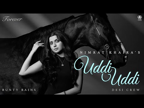 Uddi Uddi | Nimrat Khaira (Official Video) Bunty Bains | Desi Crew | Panj-aab Records