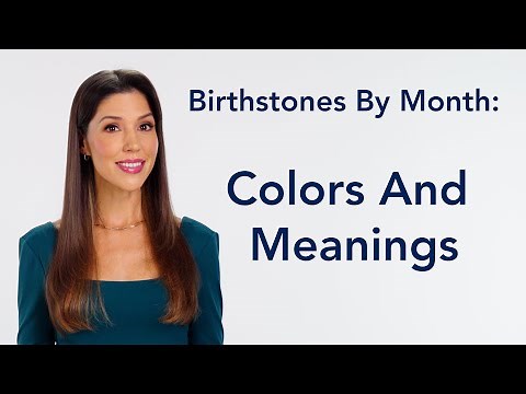 Birthstones By Month: Colors and Meanings