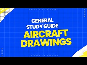 Aircraft Drawings General | Study Guide