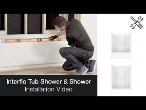 Interflo Shower and Tub Shower Installation Video